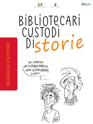 Bibliotecari custodi di storie